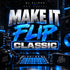 Make It Flippp Classic